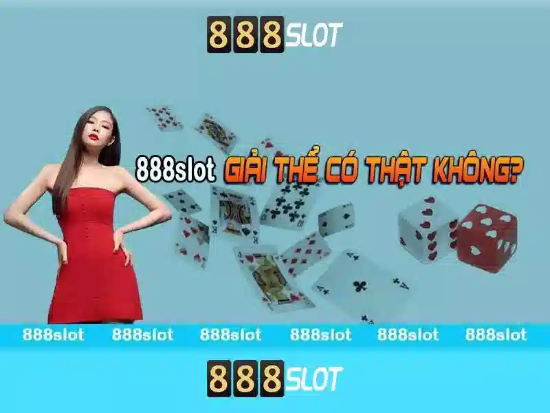 trải nghiệm slot 888SLOT