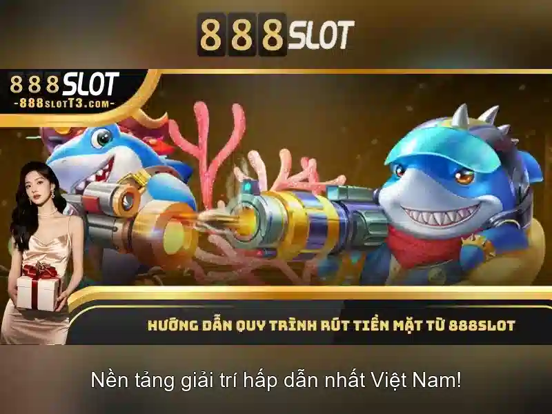 Trải nghiệm slot 888SLOT