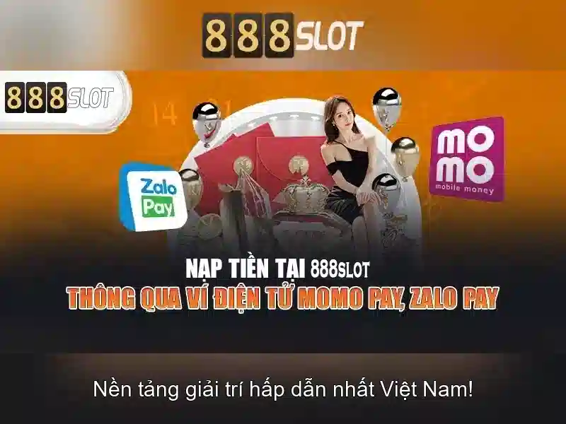 Trải Nghiệm Slot 888SLOT